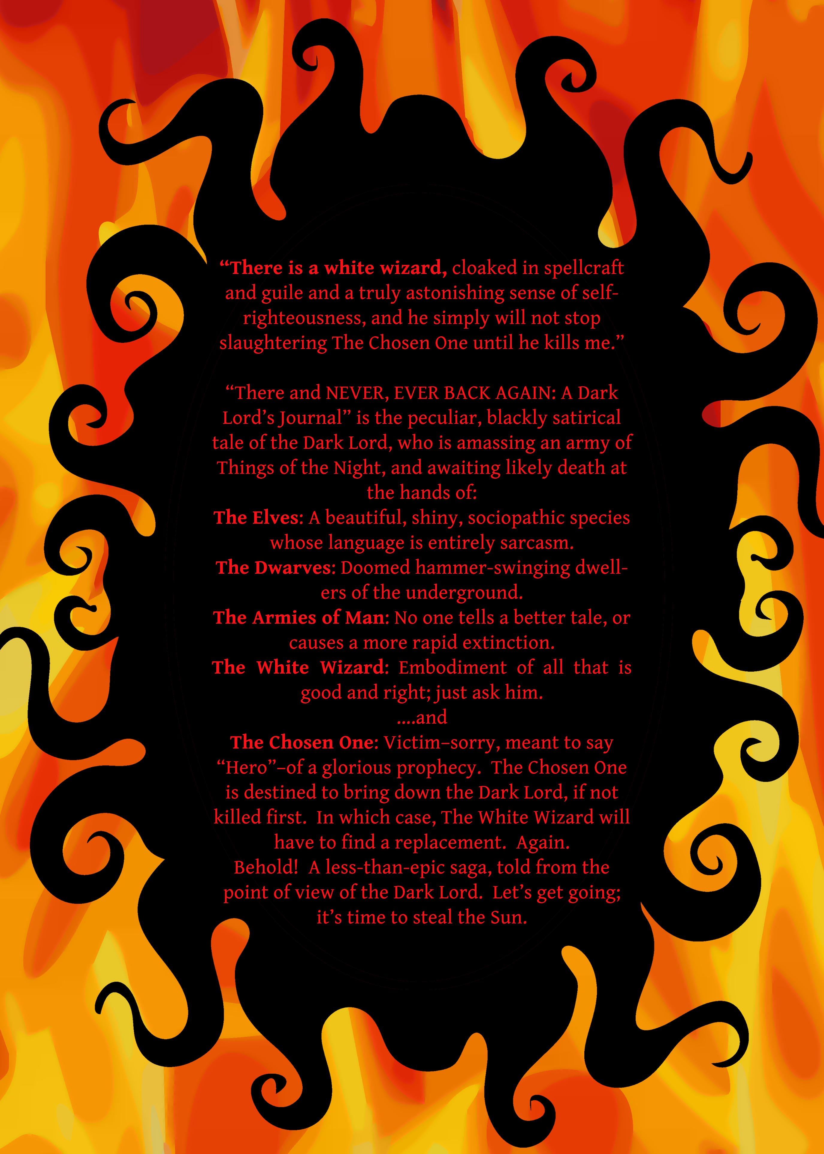 The back cover of "There and NEVER, EVER BACK AGAIN: Diary of a Dark Lord", Jeff Mach's savagely satirical epic fantasy novel